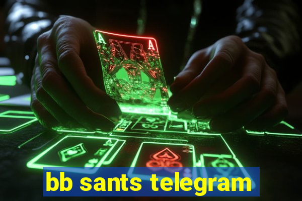 bb sants telegram